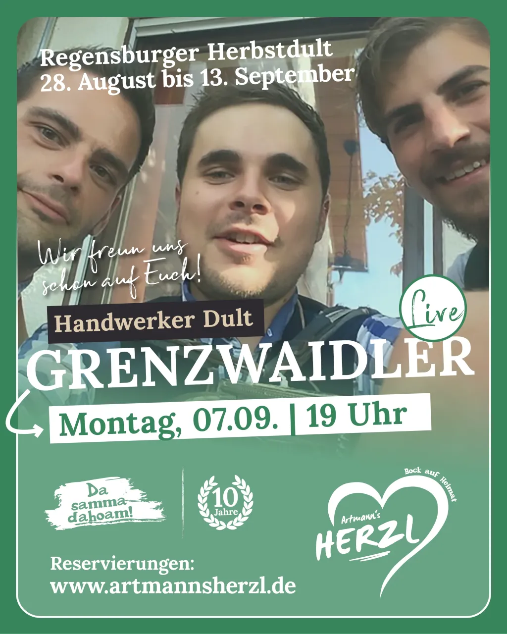 Plakat für Die Grenzwaidler live am Montag, 07.09. um 19 Uhr zur Handwerker Dult: Selfie von drei jungen Männern dicht vor der Kamera