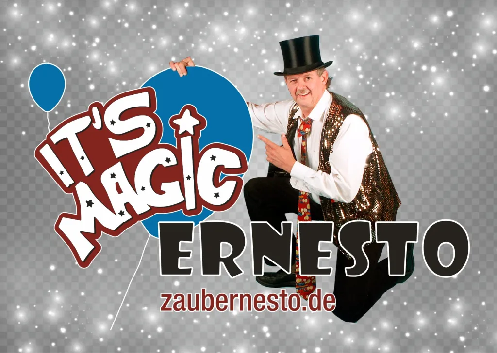 Zauberer Ernesto mit Zylinder und glitzernder Weste neben dem Schriftzug Its Magic